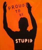 https://www.andreasleikauf.net:443/files/gimgs/th-18_proud to be stupid.jpg